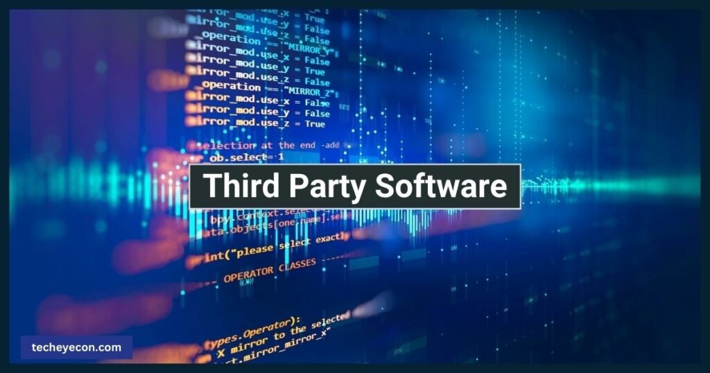 Leveraging Third-Party Software