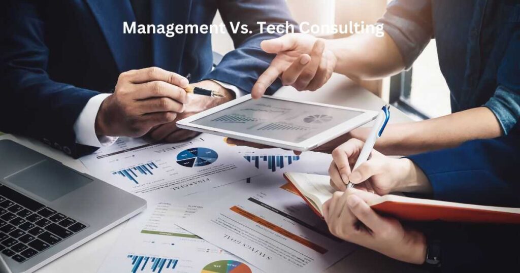 Management Consulting Vs. Tech Consulting