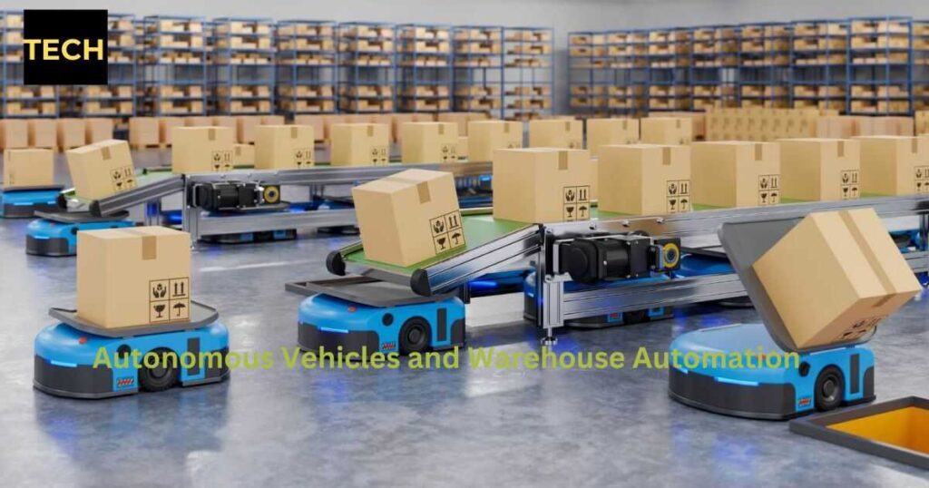 Autonomous Vehicles and Warehouse Automation