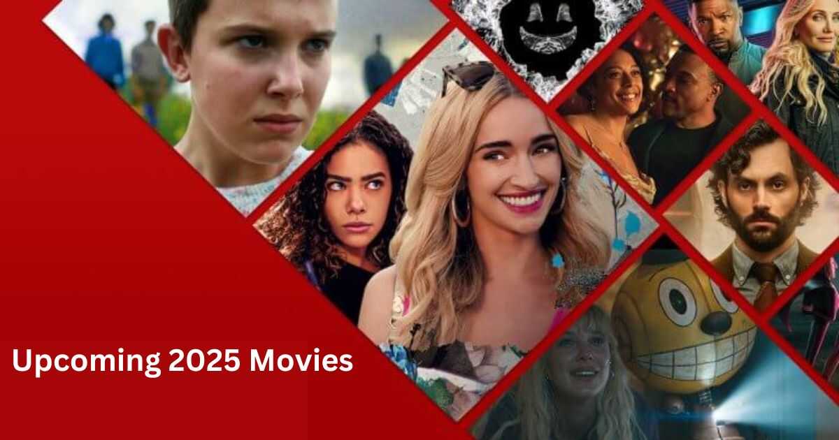 Upcoming 2025 Movies: Your Ultimate Guide To Hits And Releases